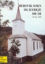 In 1999, there were only three 'sokns' with a smaller congregation (155) than Hersvik, and of these three two were in Aurland (Nærøy and Undredal) and one in Solund (Husøy). On account of the low population figures in Solund, the three 'sokns' of Solund were united into one as of 1 January, 2000.  