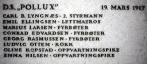 Eight of the crew on SS "Pollux" lost their lives in the war shipwreck in March 1917.